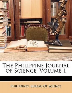 portada the philippine journal of science, volume 1 (en Inglés)