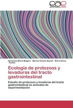 portada Ecologia de Protozoos y Levaduras del Tracto Gastrointestinal (in Spanish)
