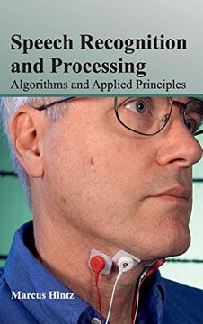 portada Speech Recognition and Processing: Algorithms and Applied Principles 