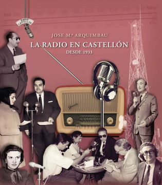 portada La Radio en Castellon Desde 1933