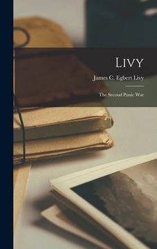 portada Livy: The Second Punic War (en Inglés)
