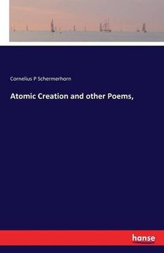 portada Atomic Creation and Other Poems,