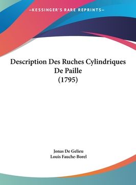 portada Description Des Ruches Cylindriques De Paille (1795) (en Francés)