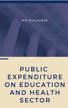 portada Public Expenditure on Education and Health Sector (en Inglés)