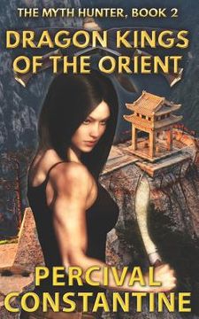 portada Dragon Kings of the Orient (in English)
