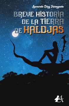 portada Breve Historia de la Tierra de Haldjas (in Spanish)
