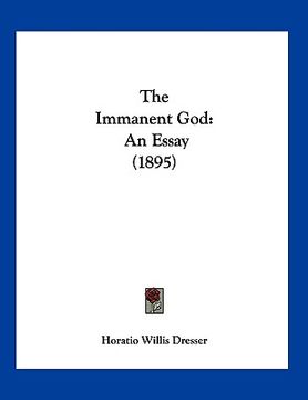 portada the immanent god: an essay (1895)