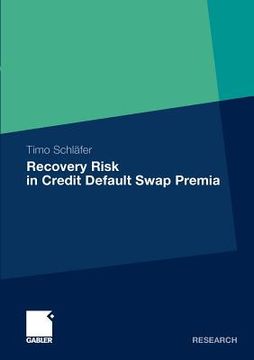 portada recovery risk in credit default swap premia (en Inglés)