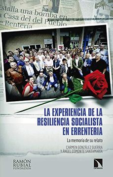portada La Experiencia de la Resiliencia Socialista en Errenteria: La Memoria de su Relato (Investigación y Debate) (in Spanish)