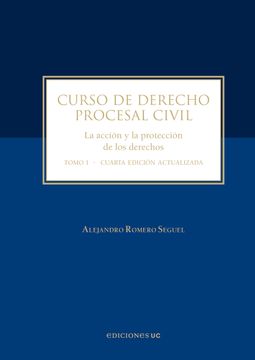 portada Curso de Derecho Procesal Civil. La acción y la protección de los Derechos Tomo I (in Spanish)