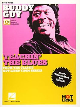 portada Buddy Guy - Teachin' the Blues: From the Classic Hot Licks Video Series Newly Transcribed and Edited! (en Inglés)