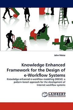 portada knowledge enhanced framework for the design of e-workflow systems