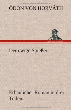 portada Der Ewige Spiesser: Erbaulicher Roman in Drei Teilen 