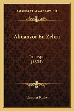 portada Almanzor En Zehra: Treurspel (1804)