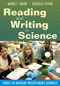 reading and writing in science,tools to develop disciplinary literacy