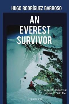 portada An Everest Survivor: A Quest for Survival Above 28,000 Feet (en Inglés)