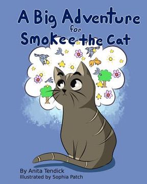 portada A Big Adventure for Smokee the Cat (en Inglés)