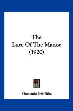 portada the lure of the manor (1920) (in English)