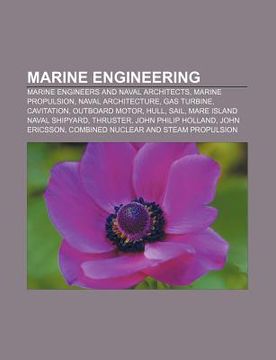 portada marine engineering: marine engineers and naval architects, marine propulsion, naval architecture, gas turbine, cavitation, outboard motor,