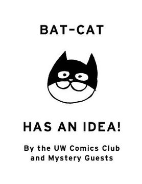 portada Bat-Cat Has an Idea! (en Inglés)