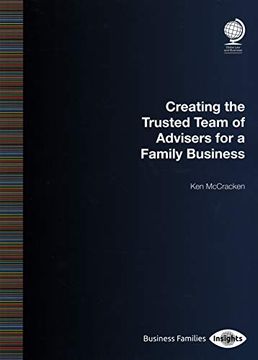 portada Creating the Trusted Team of Advisers for a Family Business (en Inglés)
