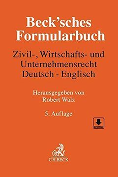 portada Beck'sches Formularbuch Zivil-, Wirtschafts- und Unternehmensrecht: Deutsch-Englisch