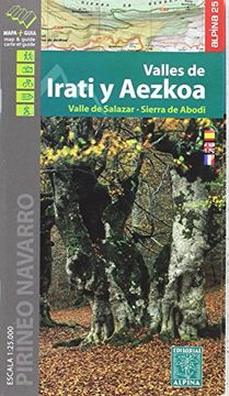 portada Valles de Irati y Aezkoa, Valle de Salazar y Sierra de Abodi. 1: 25. 000. Mapa Excursionista. Editorial Alpina. (Editorial Alpina Alpina) (en Francés)