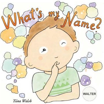 portada What's my name? WALTER (en Inglés)