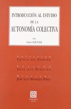 portada Introducción al Estudio de la Autonomía Colectiva (in Spanish)