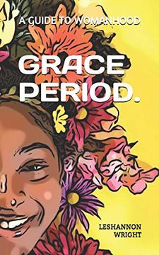 portada Grace Period. A Guide to Womanhood (in English)