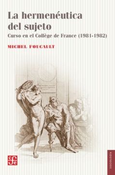 portada Hermeneutica del Sujeto Curso en el College de France 1981-1982