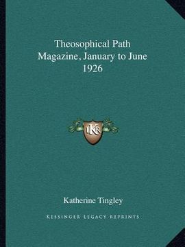 portada theosophical path magazine, january to june 1926 (en Inglés)