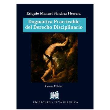 portada DOGMATICA PRACTICABLE DEL DERECHO DISCIPLINARIOS PREGUNTAS Y RESPUESTAS. 4ta Edición (in Spanish)