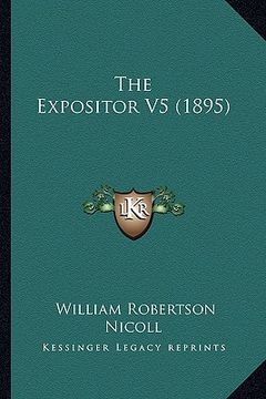 portada the expositor v5 (1895) (en Inglés)