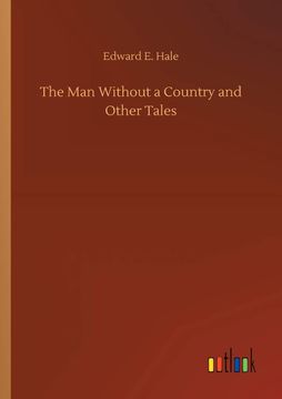 portada The man Without a Country and Other Tales (in English)