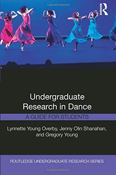 portada Undergraduate Research in Dance: A Guide for Students (Routledge Undergraduate Research Series) (en Inglés)