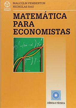 Libro Matematicas Para Economistas De Malcolm Pemberton - Buscalibre Perú