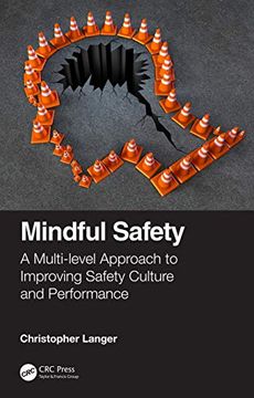 portada Mindful Safety: A Multi-Level Approach to Improving Safety Culture and Performance (en Inglés)