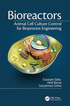portada Bioreactors: Animal Cell Culture Control for Bioprocess Engineering (en Inglés)