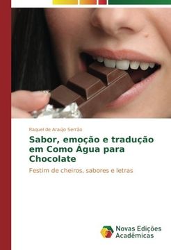 portada Sabor, emoção e tradução em Como Água para Chocolate: Festim de cheiros, sabores e letras