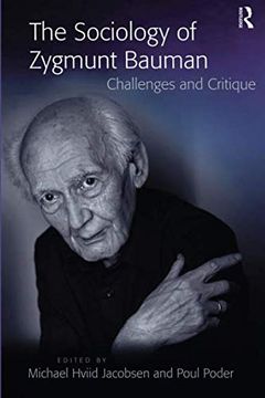 portada The Sociology of Zygmunt Bauman: Challenges and Critique (in English)