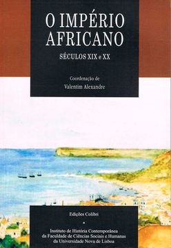 portada O Império Africano - (Séculos XIX e XX)
