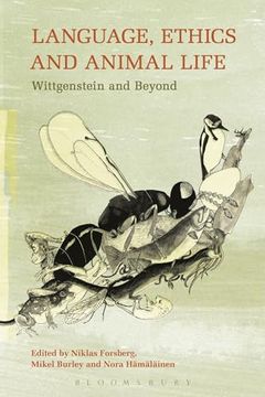 portada Language, Ethics and Animal Life: Wittgenstein and Beyond
