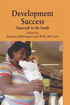 portada Development Success: Statecraft in the South (en Inglés)