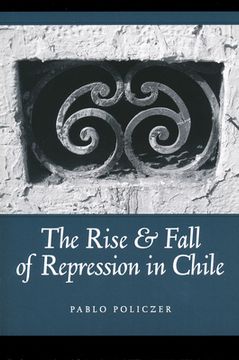 portada Rise and Fall of Repression in Chile (en Inglés)