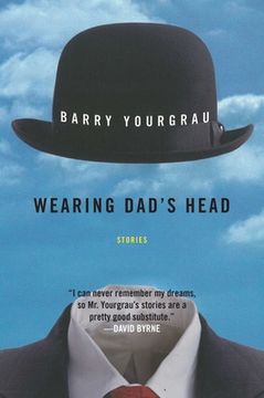 portada Wearing Dad's Head: Stories (en Inglés)