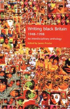 portada writing black britain 1948-1998: an interdisciplinary anthology (in English)