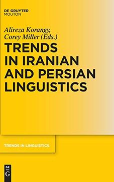 portada Trends in Iranian and Persian Linguistics (Trends in Linguistics) (en Inglés)