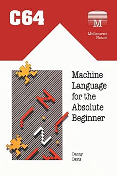 portada C64 Machine Language for the Absolute Beginner (Retro Reproductions) (en Inglés)