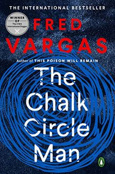 portada The Chalk Circle Man: The First Commissaire Adamsberg Mystery (Commissaire Adamsberg Mysteries) (in English)